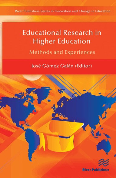 Jose Gomez Galan - Educational Research in Higher Education, Häftad