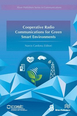 bokomslag Cooperative Radio Communications for Green Smart Environments