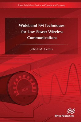 bokomslag Wideband FM Techniques for Low-Power Wireless Communications