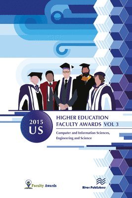 bokomslag 2015 U.S. Higher Education Faculty Awards, Vol. 3