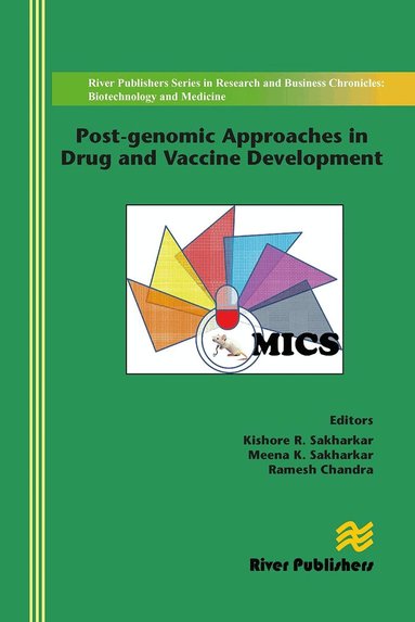 Kishore R. Sakharkar, Meena K. Sakharkar, Ramesh Chandra - Post-genomic Approaches in Drug and Vaccine Development, Häftad
