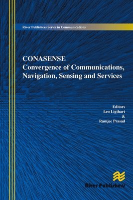 bokomslag Communications, Navigation, Sensing and Services (CONASENSE)