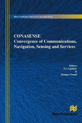 L. P Ligthart, R. Prasad, L. P. Ligthart, L P Ligthart - Communications, Navigation, Sensing and Services (CONASENSE), Häftad