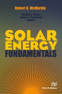 bokomslag Solar Energy Fundamentals