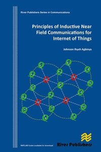 bokomslag Principles of Inductive Near Field Communications for Internet of Things