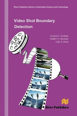 bokomslag Video Shot Boundary Detection