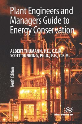 bokomslag Plant Engineers and Managers Guide to Energy Conservation