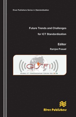 bokomslag Future Trends and Challenges for ICT Standardization