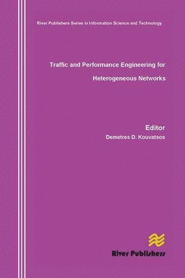 bokomslag Traffic and Performance Engineering for Heterogeneous Networks