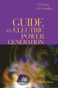 bokomslag Guide to Electric Power Generation, Third Edition