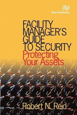 bokomslag Facility Manager's Guide to Security