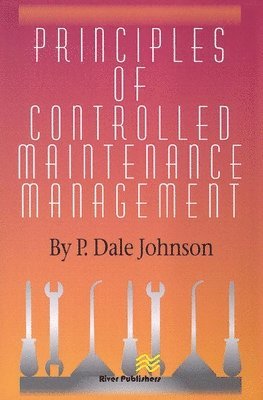 Principles of Controlled Maintenance 1