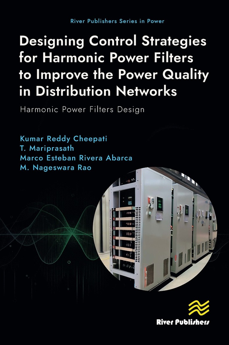 Designing Control Strategies for Harmonic Power Filters to Improve the Power Quality in Distribution Networks