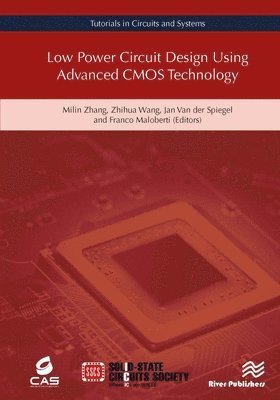 bokomslag Low Power Circuit Design Using Advanced CMOS Technology