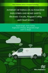 bokomslag Internet of Things in Automotive Industries and Road Safety