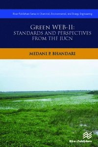 bokomslag Green Web-II: Standards and Perspectives from the IUCN