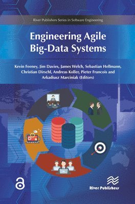 Engineering Agile Big-Data Systems 1