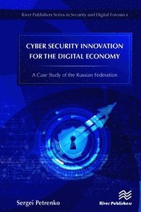 bokomslag Cyber Security Innovation for the Digital Economy