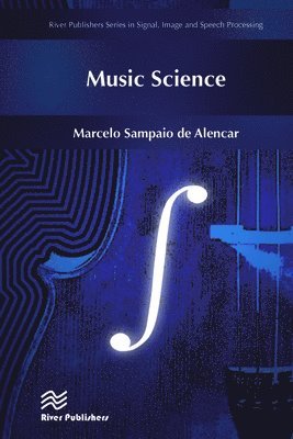 Marcelo Sampaio de Alencar, Marcelo  Sampaio de Alencar - Music Science, Inbunden