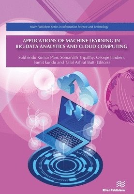 bokomslag Applications of Machine Learning in Big-Data Analytics and Cloud Computing