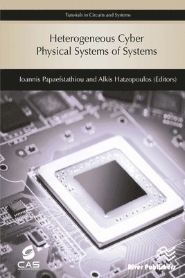 bokomslag Heterogeneous Cyber Physical Systems of Systems