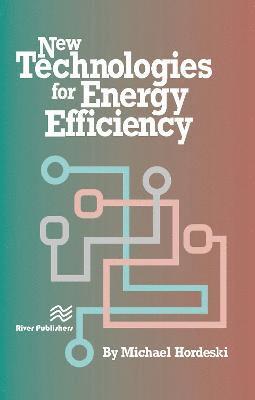 New Technologies for Energy Efficiency 1