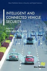 bokomslag Intelligent and Connected Vehicle Security