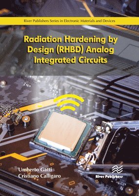 bokomslag Radiation Hardening by Design (RHBD) Analog Integrated Circuits