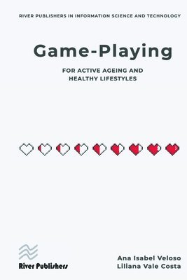 Game-playing for active ageing and healthy lifestyles 1