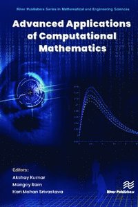 bokomslag Advanced Applications of Computational Mathematics