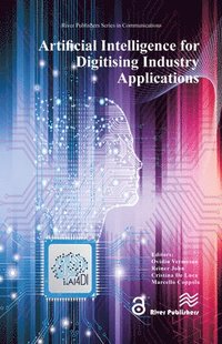 bokomslag Artificial Intelligence for Digitising Industry  Applications