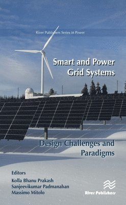 bokomslag Smart and Power Grid Systems  Design Challenges and Paradigms