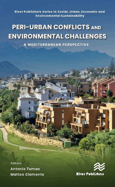 Antonio Tomao, Matteo Clemente - Peri-urban Conflicts and Environmental Challenges, Inbunden