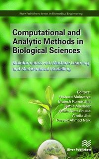 bokomslag Computational and Analytic Methods in Biological Sciences