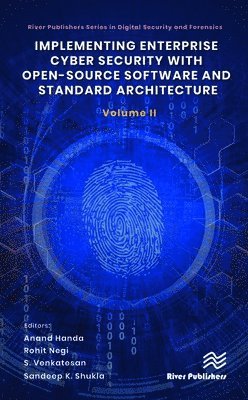 bokomslag Implementing Enterprise Cyber Security with Open-Source Software and Standard Architecture: Volume II