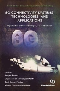 bokomslag 6G Connectivity-Systems, Technologies, and Applications