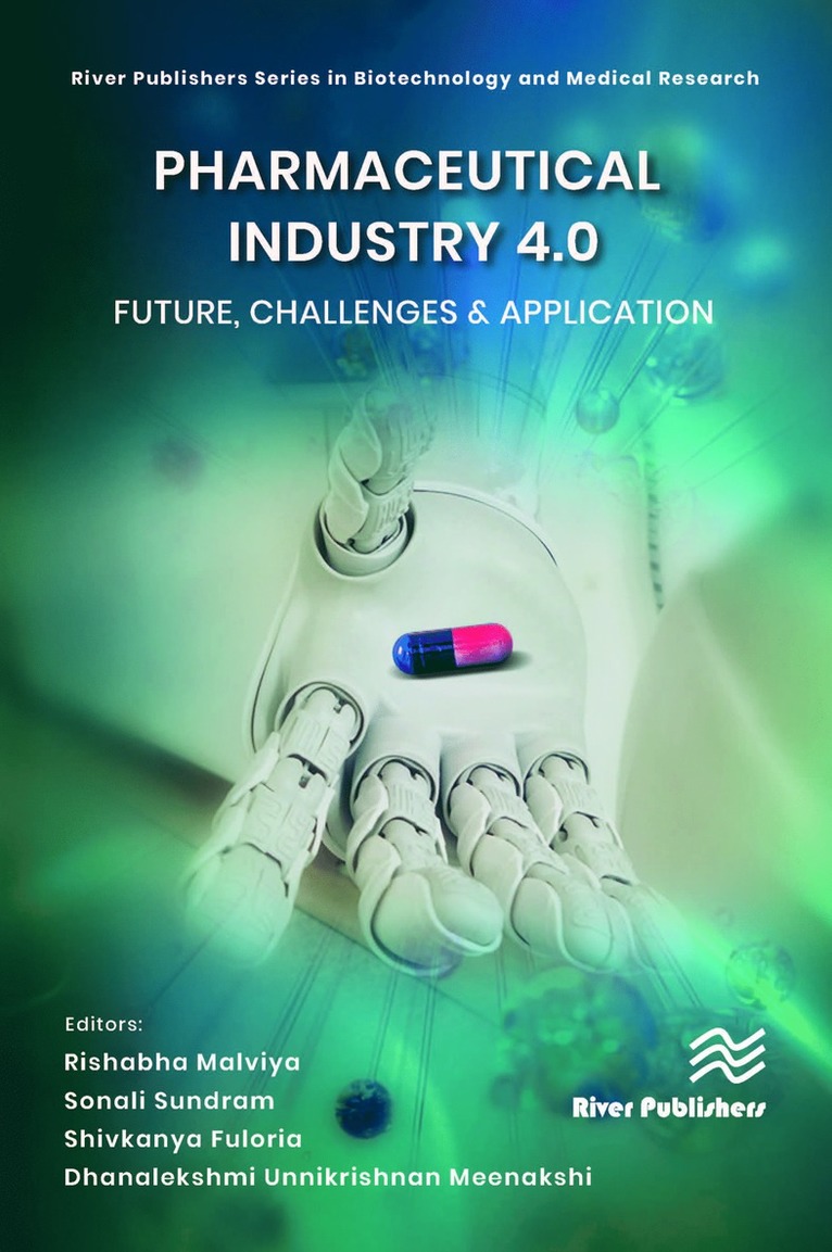 Pharmaceutical industry 4.0: Future, Challenges & Application 1