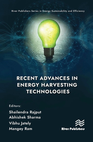 Shailendra Rajput, Abhishek Sharma, Vibhu Jately, Mangey Ram - Recent Advances in Energy Harvesting Technologies, Inbunden