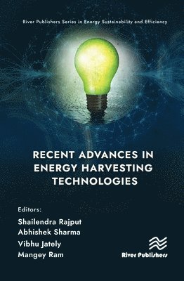 Recent Advances in Energy Harvesting Technologies 1