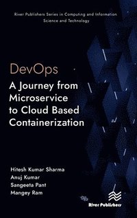 bokomslag DevOps: A Journey from Microservice to Cloud Based Containerization