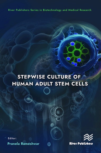 Pranela Rameshwar - Stepwise Culture of Human Adult Stem Cells, Inbunden