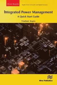 bokomslag Integrated Power Management: A Quick Start Guide
