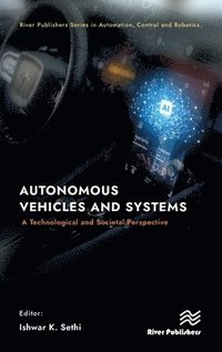 bokomslag Autonomous Vehicles and Systems