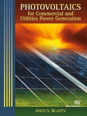 Photovoltaics for Commercial and Utilities Power Generation 1