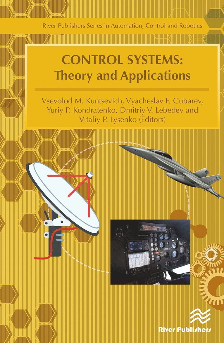 Vsevolod Kuntsevich, Vyacheslav Gubarev, Yuriy Kondratenko - Control Systems, Häftad