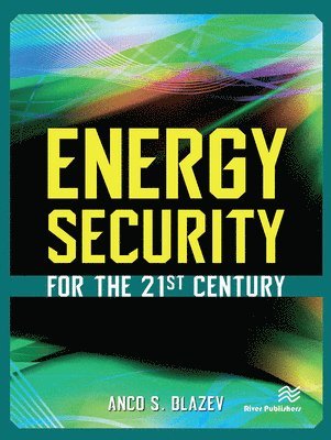 bokomslag Energy Security for the 21st Century
