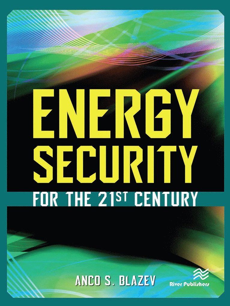 Energy Security for the 21st Century