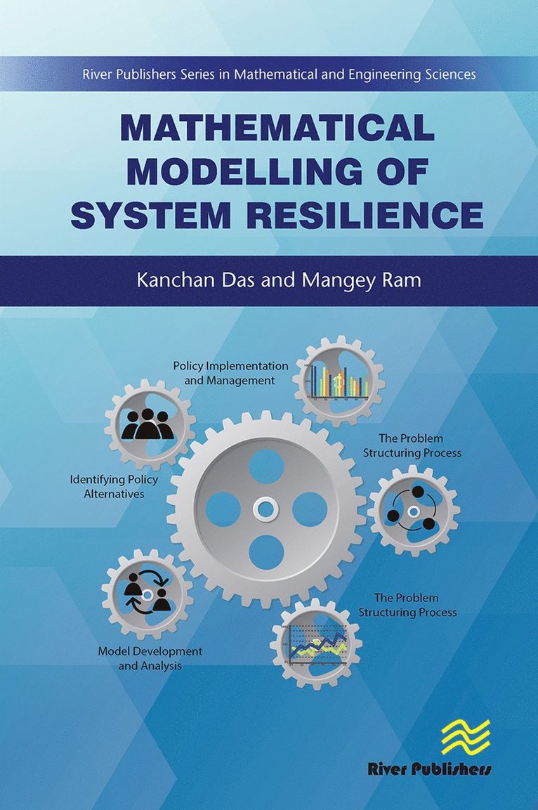 Mathematical Modelling of System Resilience