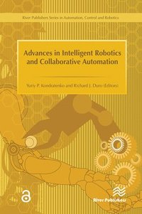 bokomslag Advances in Intelligent Robotics and Collaborative Automation