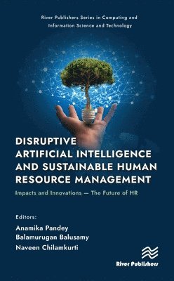 bokomslag Disruptive Artificial Intelligence and Sustainable Human Resource Management